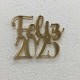 Topo de Bolo "Feliz 2025" Letras Douradas 6 cm